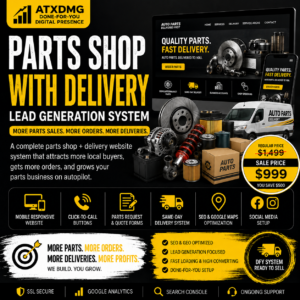 PARTS SHOP WITH DELIVERY LEAD GENERATION SYSTEM